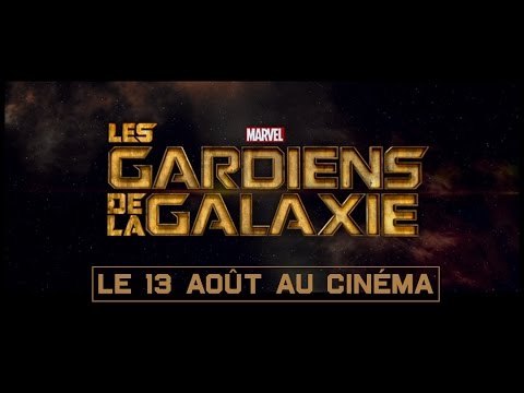 Les Gardiens de la Galaxie – Teaser VF