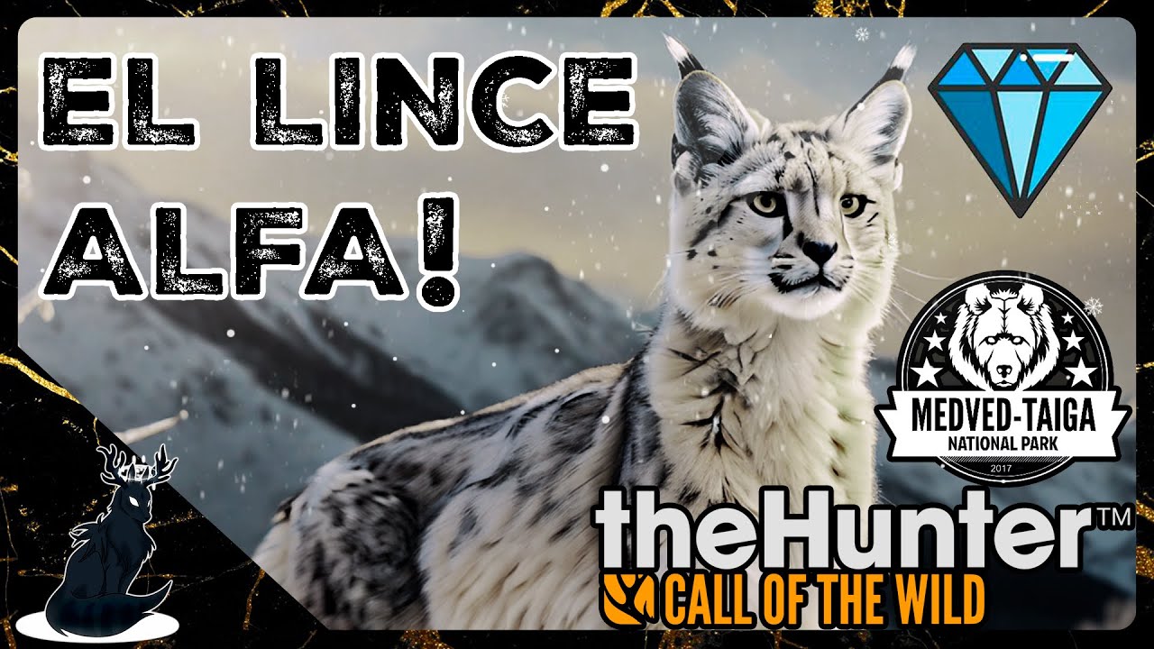 LA CAZA DEL LINCE LEGENDARIO-thehunter:COTW