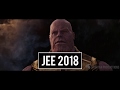 The Road To IIT | When JEE 2018 meets Avengers Infinity War