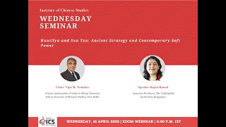 Kautilya and Sun Tzu: Ancient Strategy and Contemporary Soft Power | 16 Apr 2025 @ 3PM IST screenshot 4