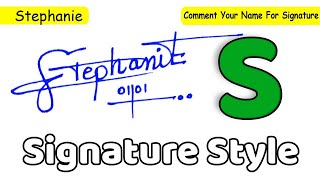✔️ Stephanie Name Signature Style Request Done