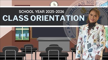 Class Orientation SY 2025-2026 | Free Download