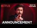 The Ba***ds of Bollywood | Shahrukh Khan | Netflix