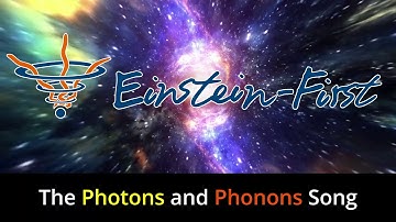 The Photons and Phonons Song (with Julian Blair)