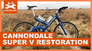 Cannondale Super V - I restored my dream bike