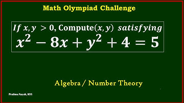 How to Find 𝑎𝑙𝑙 positive integers (𝑥,𝑦)𝑡ℎ𝑎𝑡 𝑠𝑎𝑡𝑖𝑠𝑓𝑦 𝒙^𝟐−𝟖𝒙+𝒚^𝟐+𝟒=𝟓 | Number Theory Problem Explained
