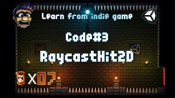 Unity 2D教程:从独立游戏学习开发07:如何用射线判断碰撞体 Raycast