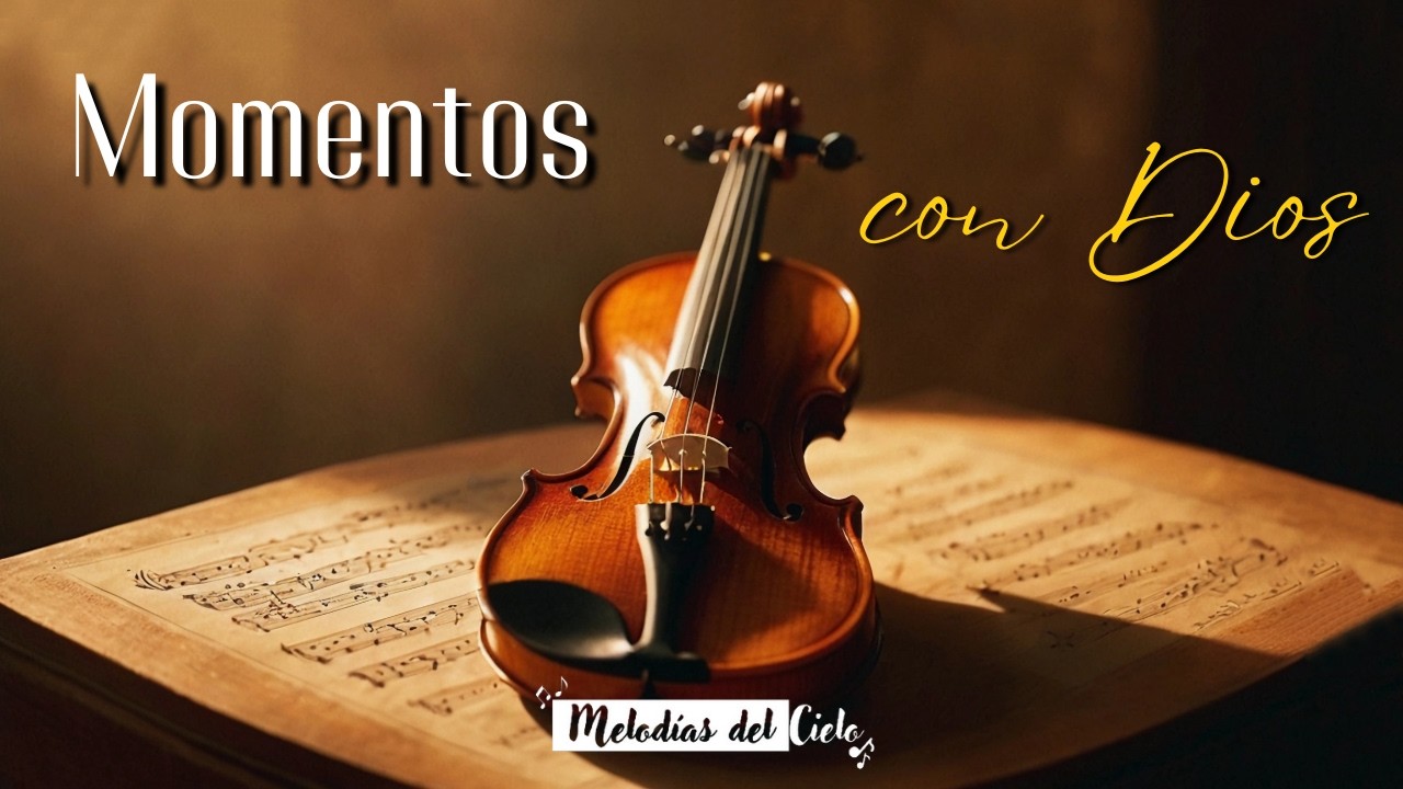 🎻🙏🏻 EN SU PRESENCIA - Violín Instrumental | MIX DE ADORACIÓN para ORAR y MEDITAR 