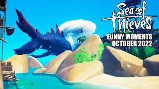Sea Of Thieves - Funny Moments October 2022