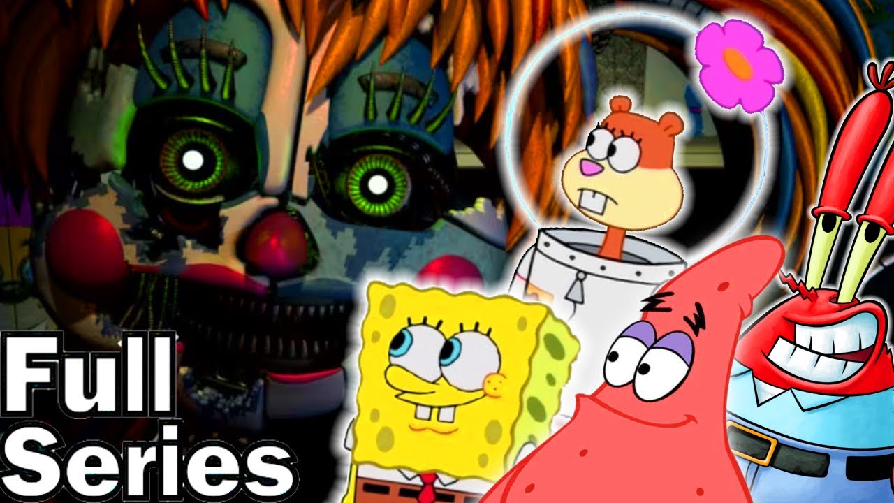 Spongebob Plays: Five nights at Freddy's Pizzeria Simulator Full Series
