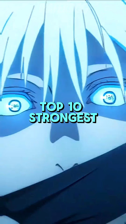 Top 10 Strongest Character in Jujutsu Kaisen