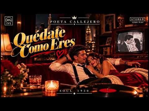 POETA CALLEJERO — QUÉDATE COMO ERES | VISUALIZER OFICIAL