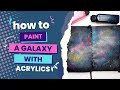 How to paint a galaxy with acrylic paint for beginners