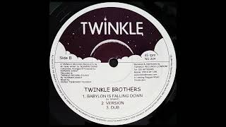 Twinkle Brothers - Babylon Is Falling Down / Version / Dub (Norman Grant - Twinkle 12\