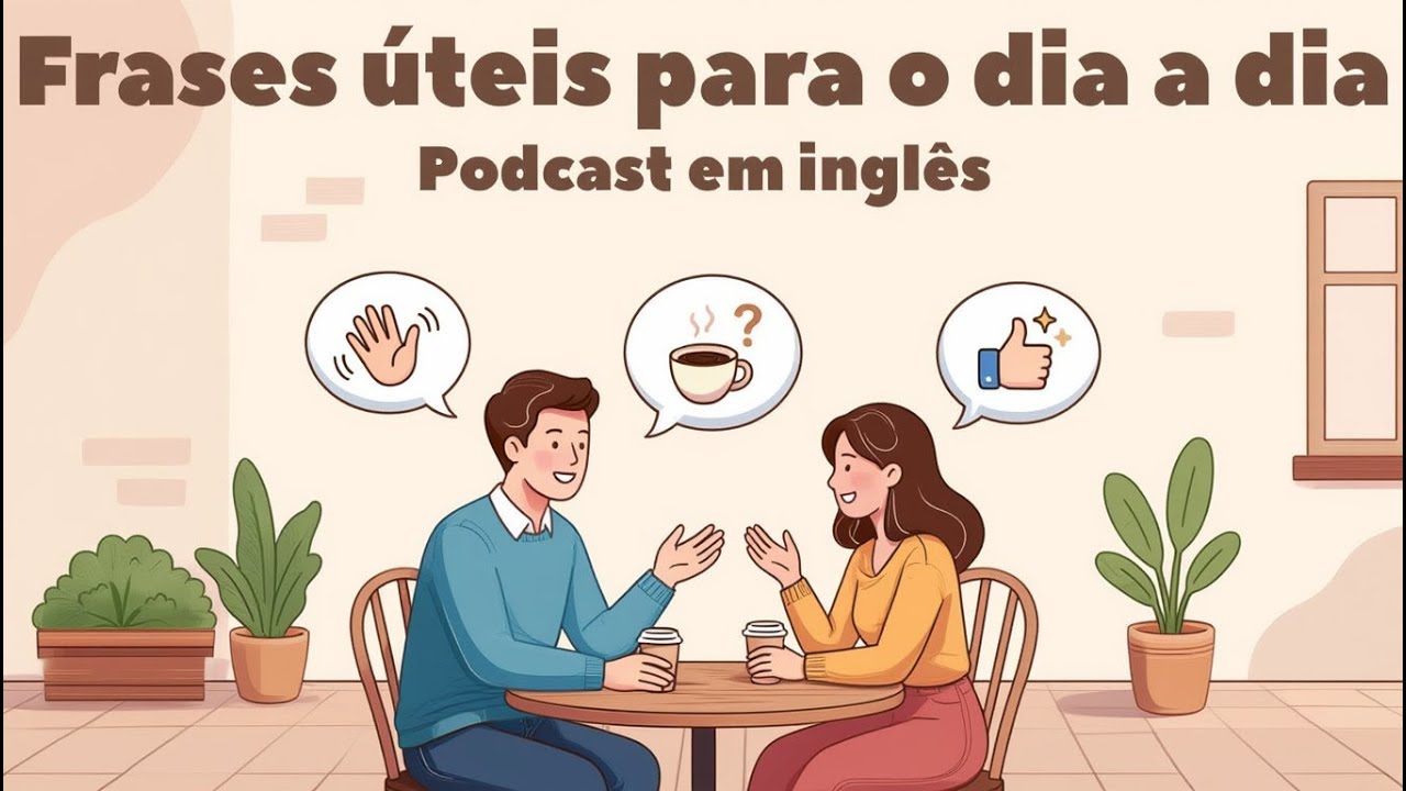 Frases Essenciais em Português para Conversas do Dia a Dia | Sr. Canal Português Podcast