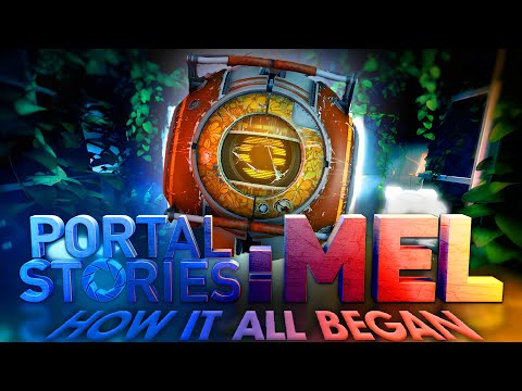 Portal Stories Mel is a Great Portal Prequel