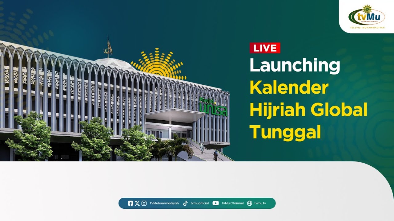 [LIVE] LAUNCHING KALENDER HIJRIAH GLOBAL TUNGGAL - KHGT
