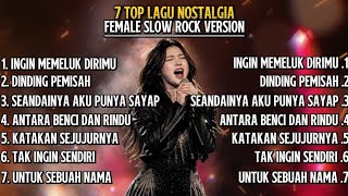 7 TOP LAGU NOSTALGIA INDONESIA (ROCK VERSION) WANITA!! COVER BY VAHAN MUSIC