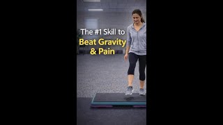 The #1 Skill to Beat Gravity &amp; Pain #shorts