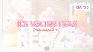 Ice Water Teas Video Example #1