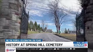 We the People | History at Spring Hill Cemetery