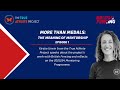 More Than Medals: The Meaning Of Mentorship | Episode 1 | Kirstie Urwin