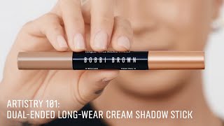 Famous Dual-Ended Long-Wear Cream Shadow Stick | Artistry 101 | Bobbi Brown Cosmetics Net Worth