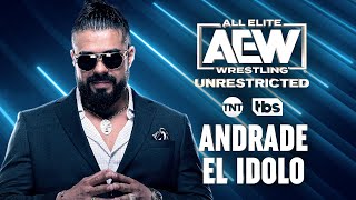 AEW Unrestricted feat Andrade El Idolo | AEW Unrestricted Podcast