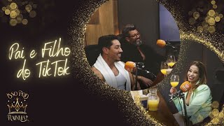 🎙️IssoPodRainha? #02 |  Pai e Filho do TikTok (@maloystyle10 & @felipe.merenciano)