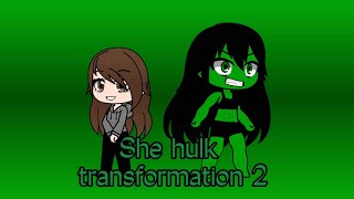 She hulk transformation 2