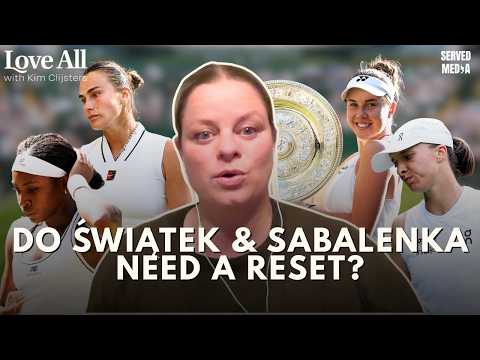 Sabalenka & Swiatek's Grass Court Struggles, Gauff's Drop Shot & More | Love All w/ Kim Clijsters