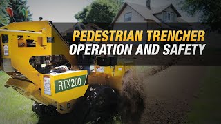 Pedestrian trencher operation and safety