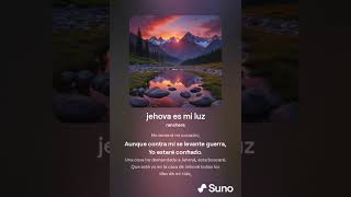 Jehova es mi luz  (salmos )