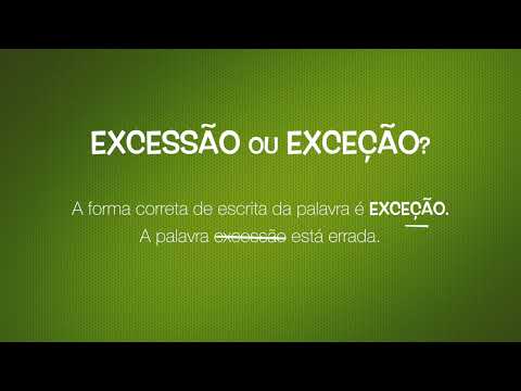 excessão ou exceção - Como se escreve?