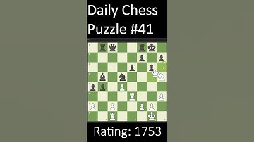 Daily Chess Puzzle no.41 #shorts