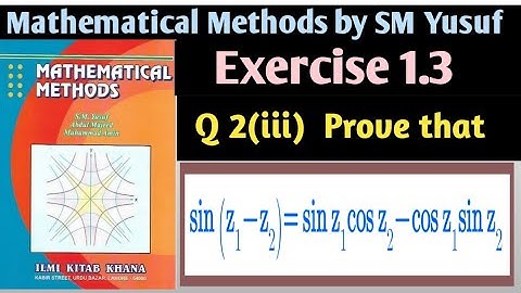 Mathematical Methods By SM Yusuf, Exercise 1.3, Q 2 (iii)