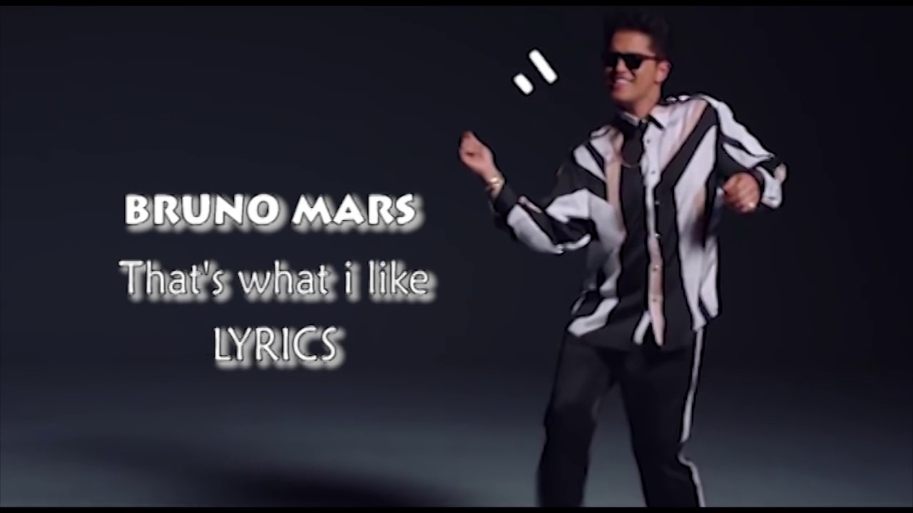 Bruno Mars Thats What I Like Lyrics YouTube Bruno mars thats what i like lyrics youtube