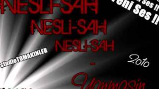 NESLI-SAH - Yanmasin 2o11.
