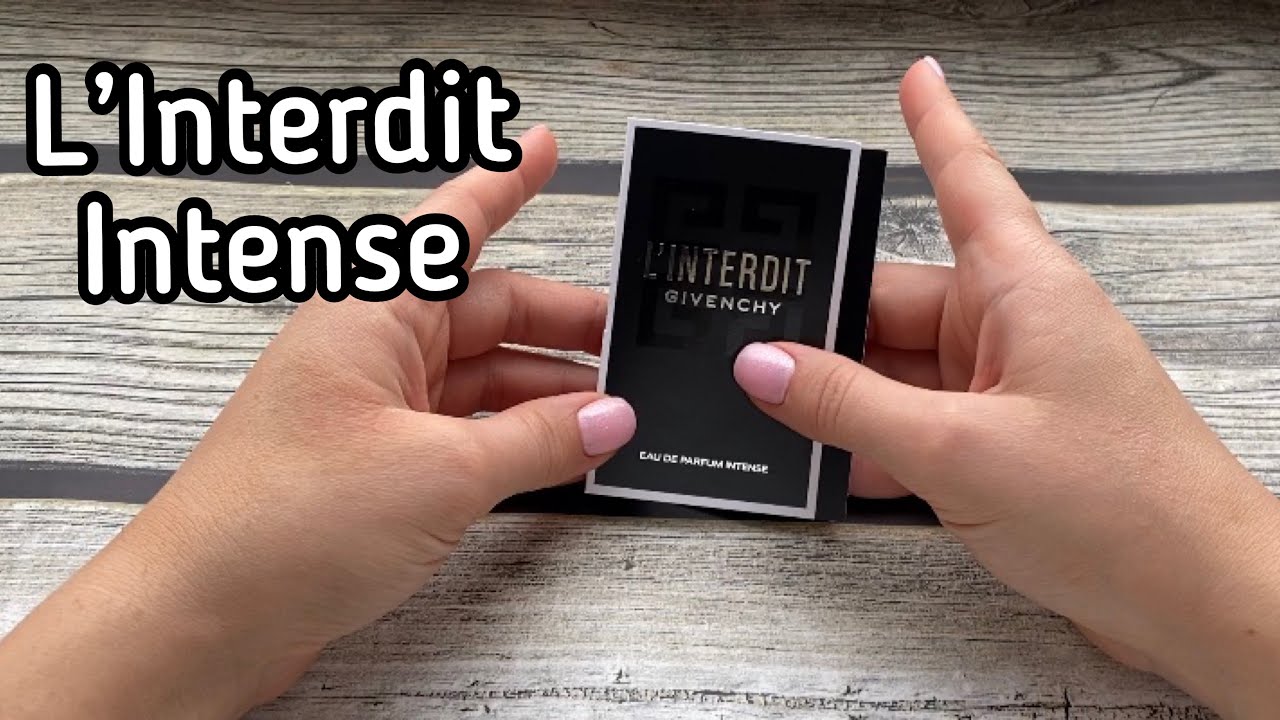 Обзор аромата L’Interdit Intense Givenchy
