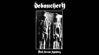 Debauchery - Dead Scream Symphony (Full EP)