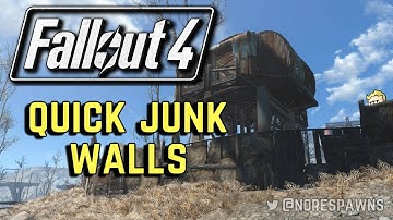 Fallout 4 - Quick Settlement Junk Walls