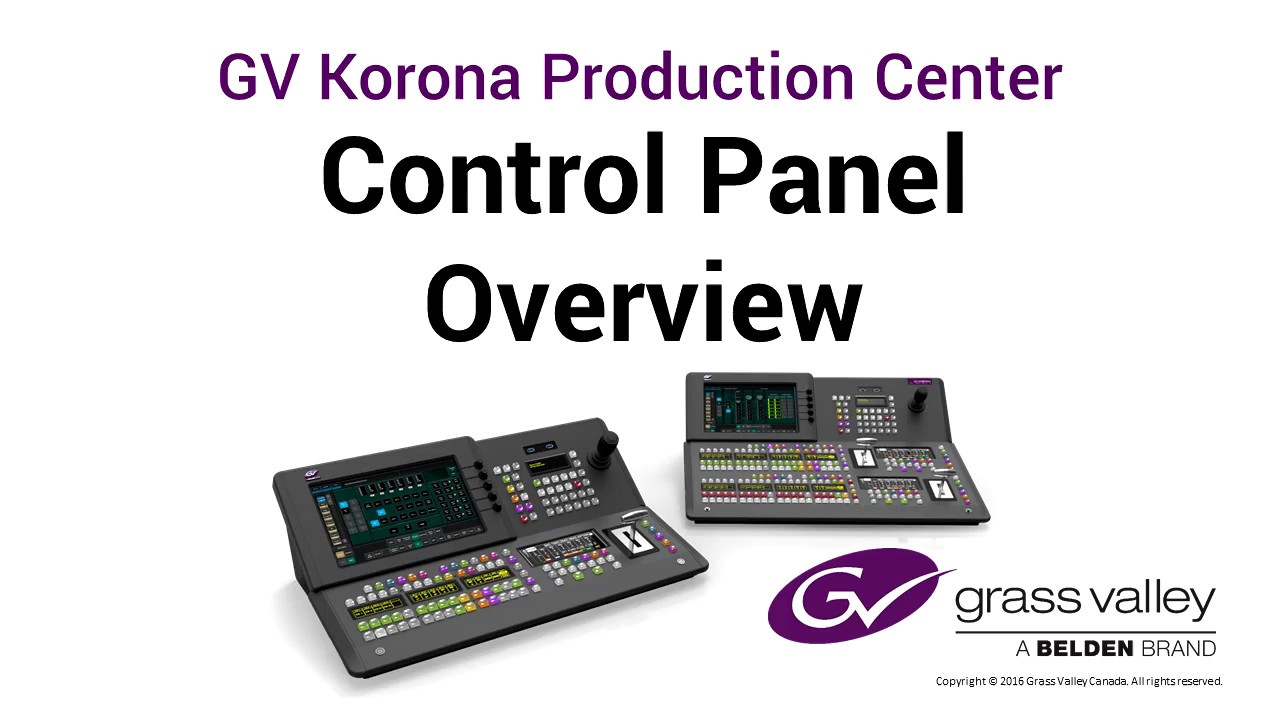 Grass Valley GV Korona Control Panel Overview YouTube