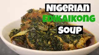 EASY WAY TO COOK NIGERIAN EDIKAIKONG SOUP! Nigerian soup|vegetable soup