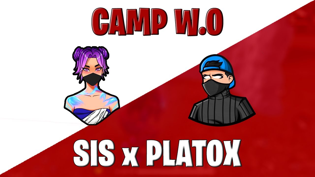 CAMP W.O.: SIS x PLATOX 🐉