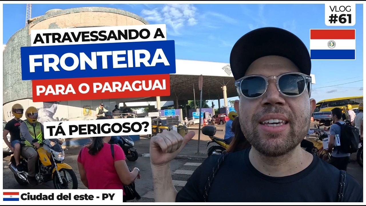 🇵🇾COMPRAS PARAGUAI: Atravessando a PONTE DA AMIZADE a PÉ (IDA E VOLTA)