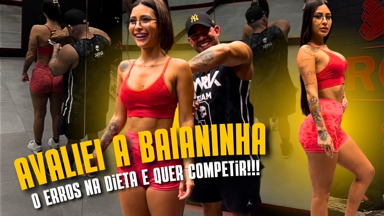 BAIANINHA REVELOU O SHAPE E ASSUSTOU COM EVOLUÇÃO!!! - YouTube