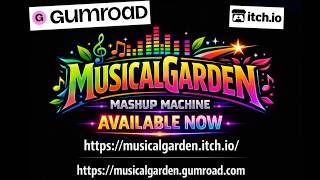 Musical Garden Mashup Machine in your DAW