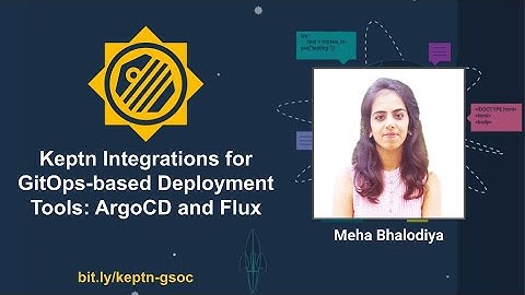 Keptn mid-term GSoC Demos - Integrations for GitOps-based Deployment Tools: ArgoCD and Flux