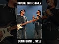 Charly Dan Pepeng - Setia Band || ST12