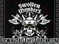 swollen members - Blackout - Black Magic